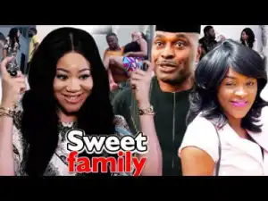 Sweet Family Season 3&4 - 2019
